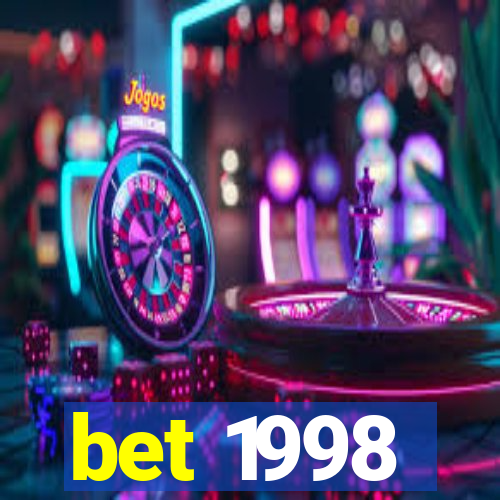 bet 1998